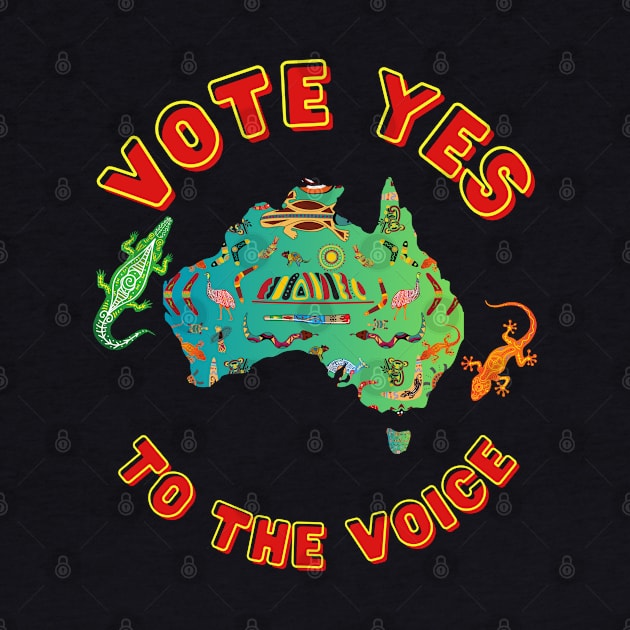 Vote Yes To The Voice by Daz Art & Designs